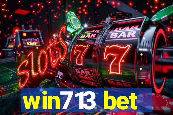 win713 bet